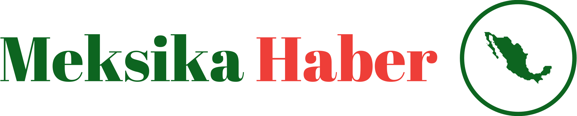 Meksika Haber