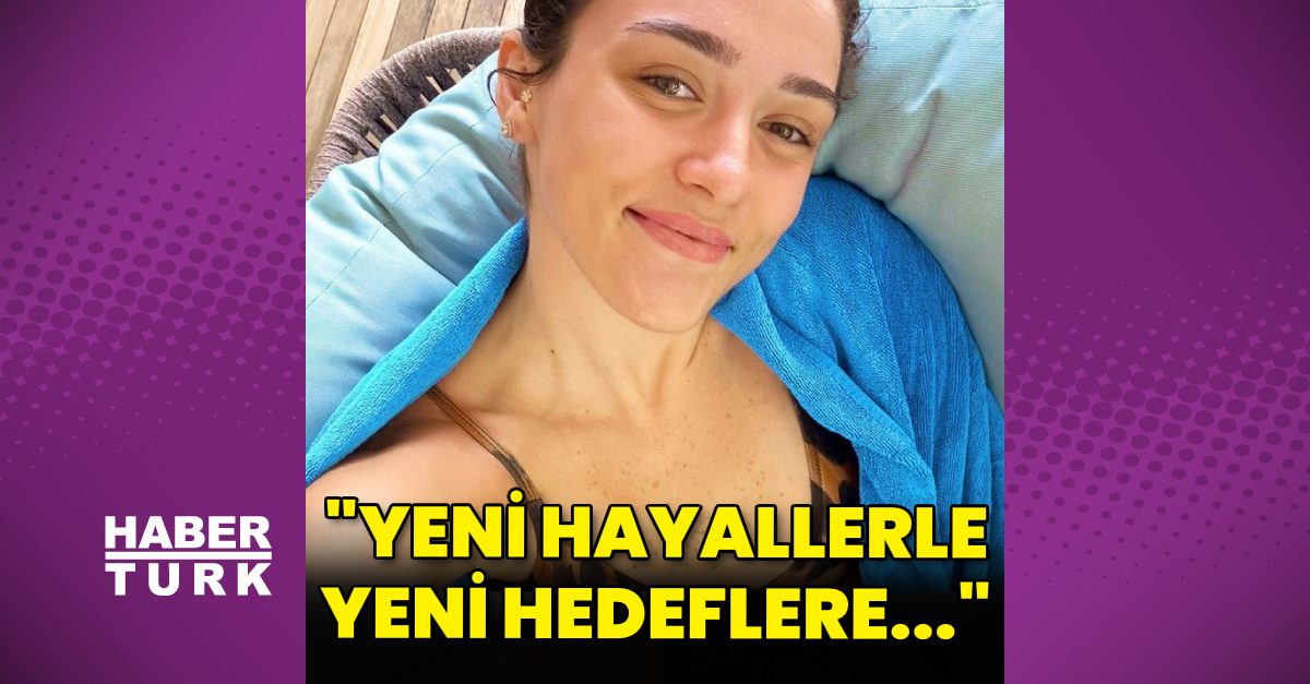 Zehra Güneş: Yeni hayallerle, yeni hedeflere…